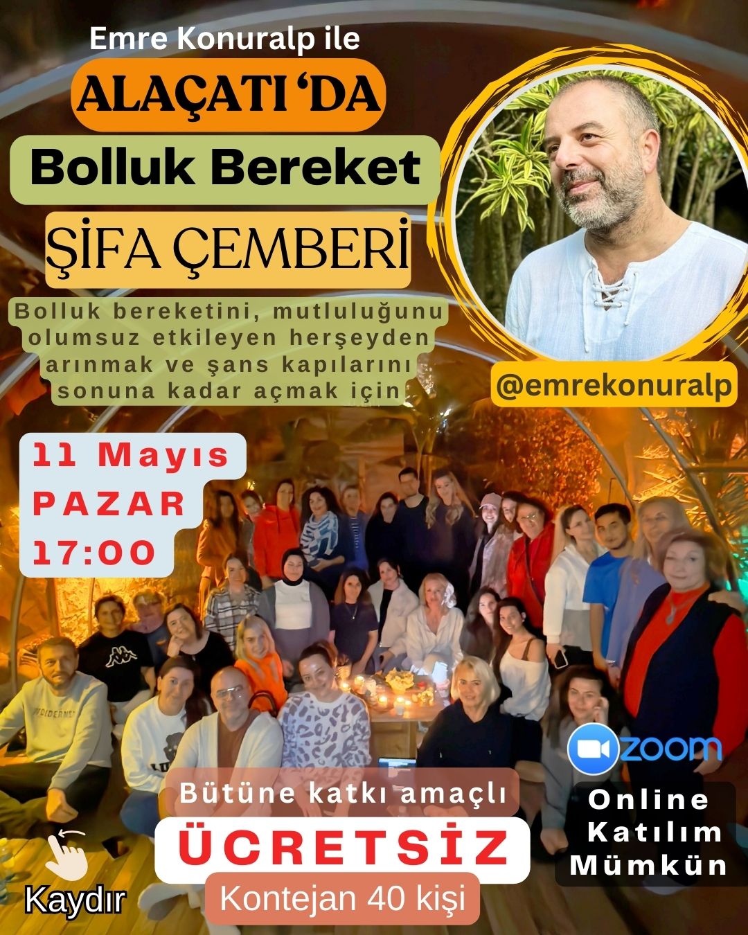 Online Katılım - 11 Mayıs Emre Konuralp ile Şifa ile Çemberi