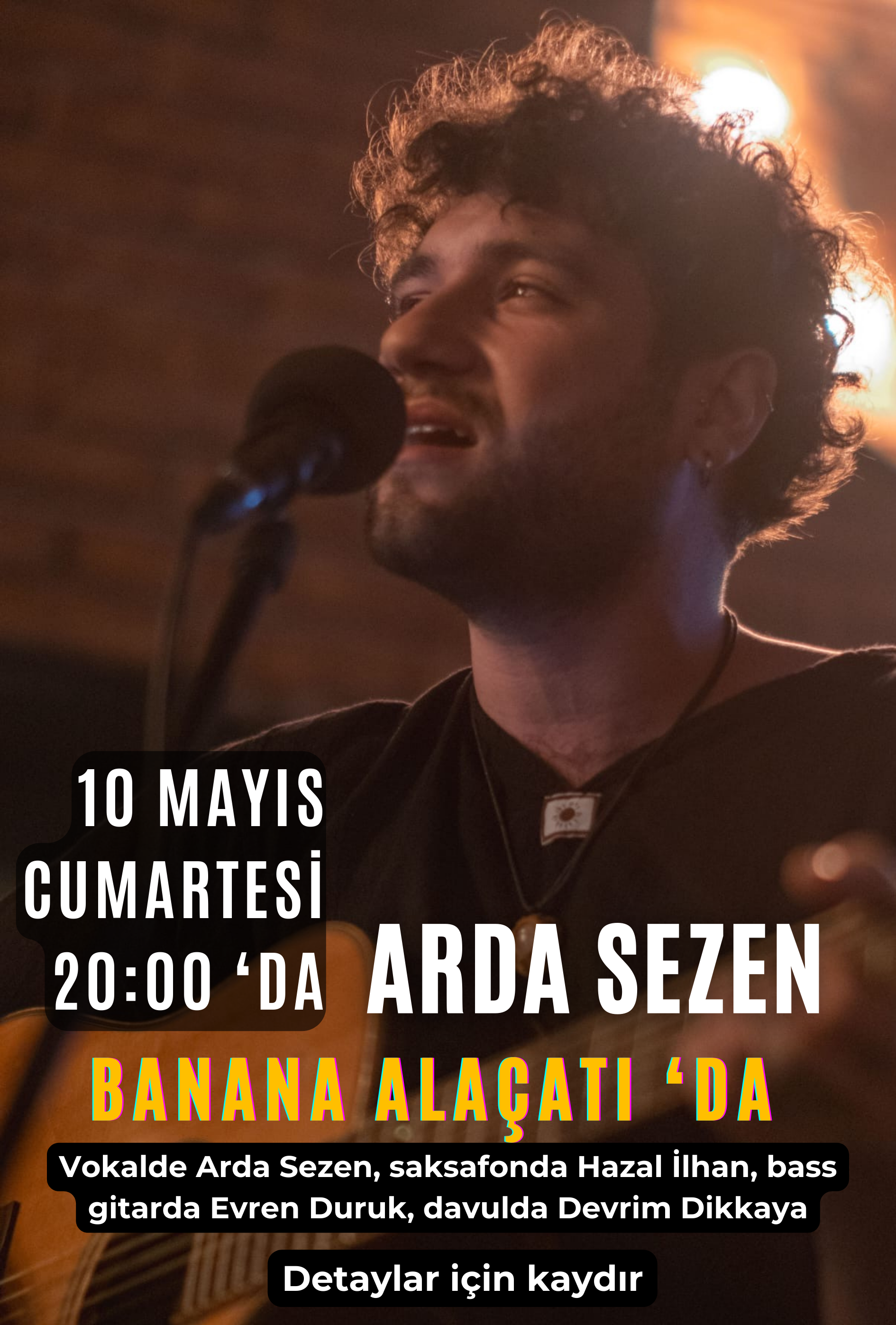 Canlı Müzik - 10 Mayıs Cumartesi - Arda Sezen