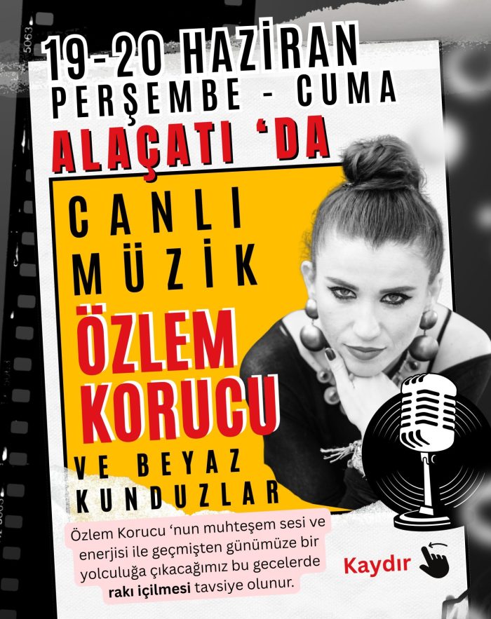 19 Haziran Perşembe - Özlem Korucu - Canlı Müzik