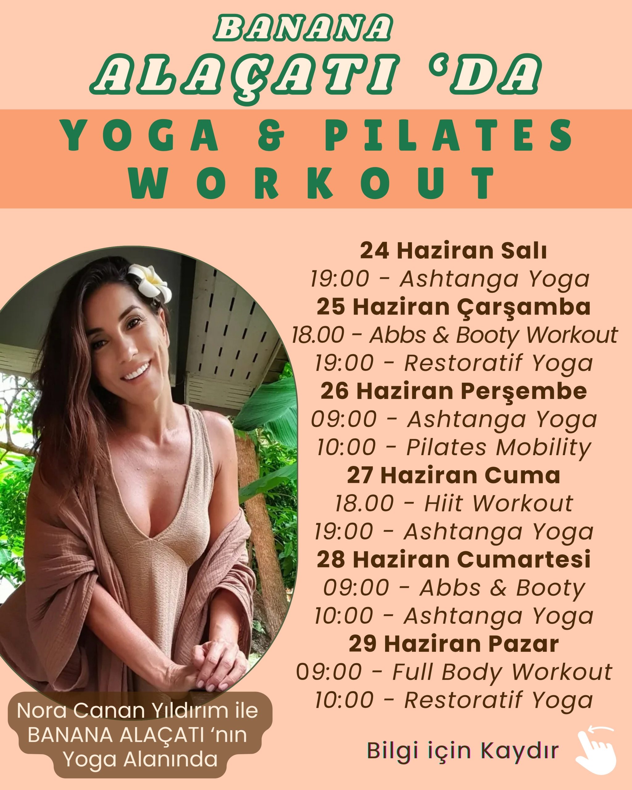 28 Haziran Cumartesi - 09:00 - Abbs and Booty Workout - Nora Canan Yıldırım