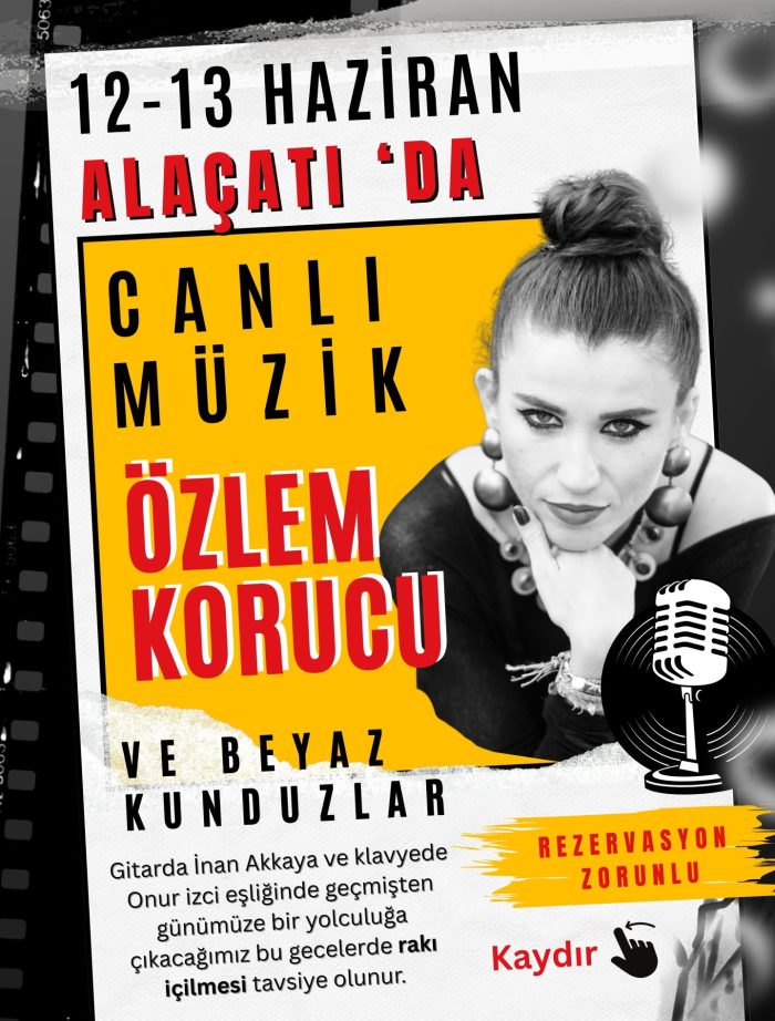 13 Haziran Cuma - Özlem Korucu - Canlı Müzik