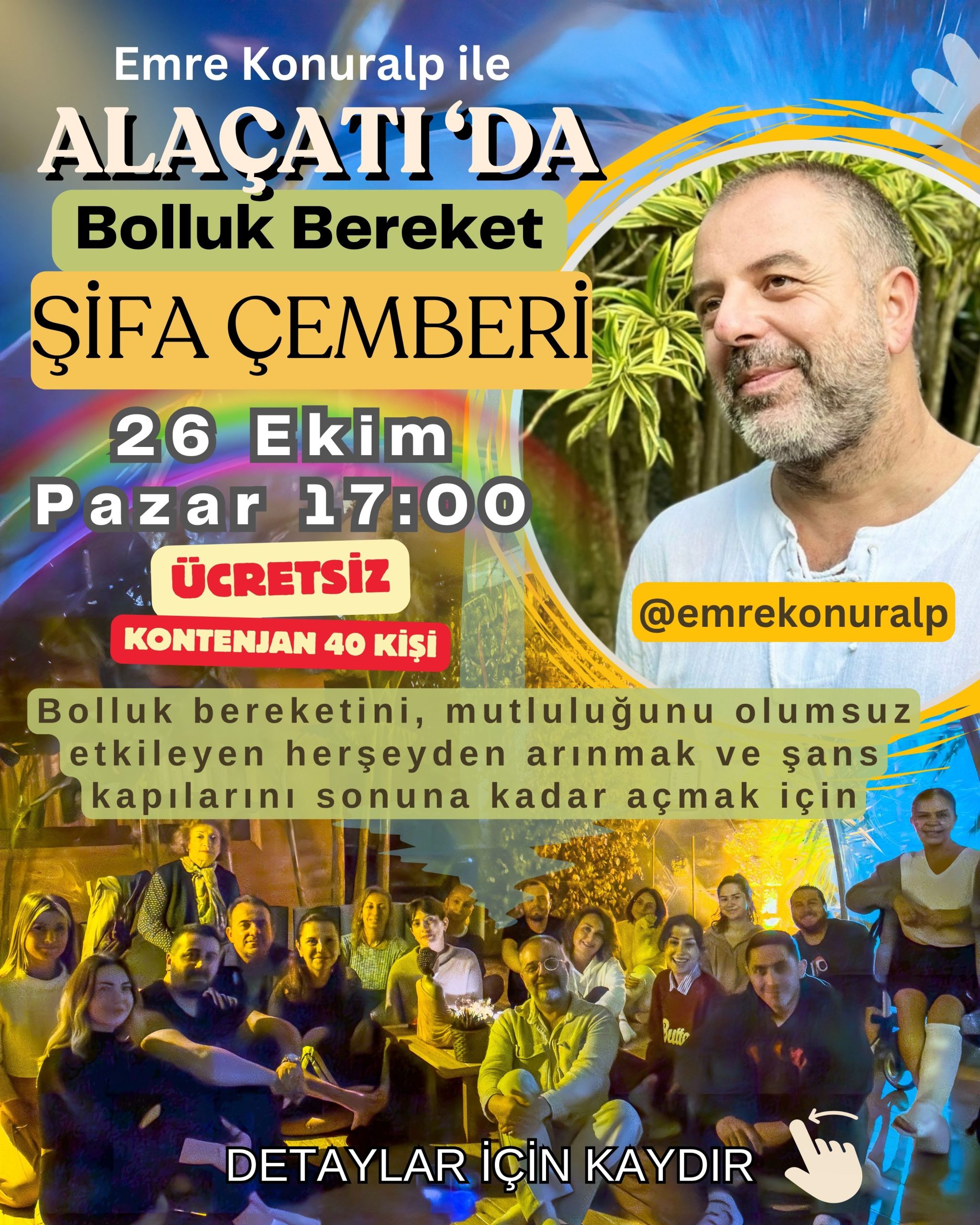 26 Ekim Pazar - Emre Konuralp ile Bolluk Bereket Çemberi